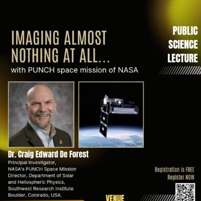 Imaging Almost Nothing At All … with the PUNCH Space Mission of NASA: Public Science Lecture by Dr. Craig Edward De Forest